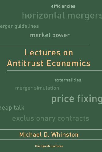 Lectures On Antitrust Economics Michael D Whinston