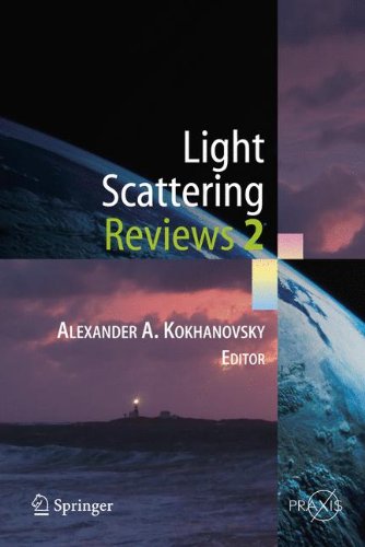 Light Scattering Reviews 2 1st Edition Alexander A Kokhanovsky