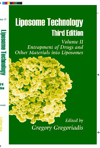 Liposome Technology Entrapment Of Drugs And Other Materials Into Liposomes Gregoriadis G Ed
