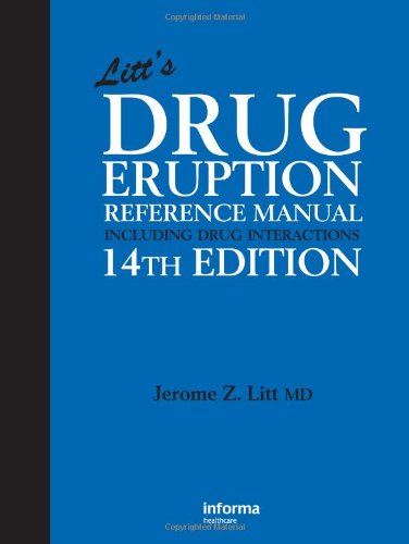 Litts Drug Eruption Reference Manual Including Drug Interactions 14th Edition Jerome Litt