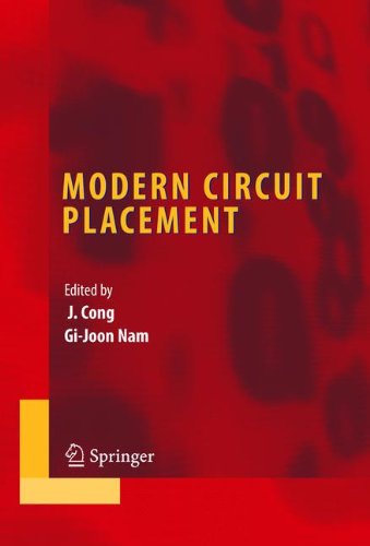 Modern Circuit Placement Best Practices And Results 1st Edition Gijoon Nam