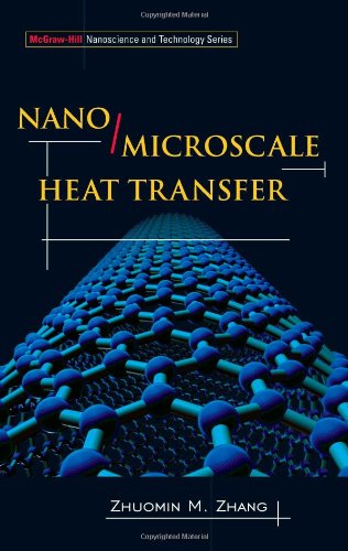Nanomicroscale Heat Transfer 1st Edition Zhuomin Zhang