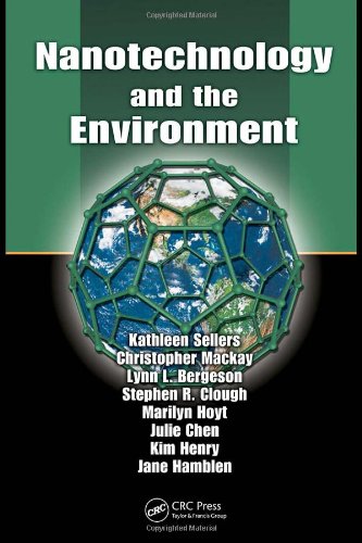Nanotechnology And The Environment 1st Edition Kathleen Sellers