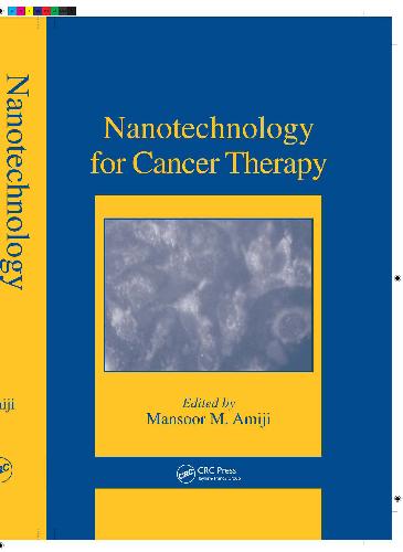 Nanotechnology In Cancer Therapeutics Mansoor M Amiji