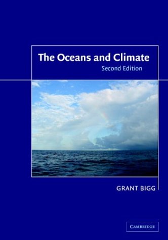 Oceans And Climate 2nd Edition Grant R Bigg