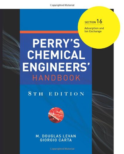 Perrys Chemical Engineers Handbook Section 16 8th Edition M Douglas Levan