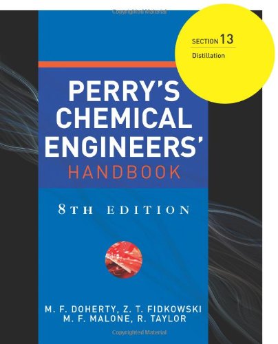 Perrys Chemical Engineers Handbook Section 13 8th Edition M F Doherty