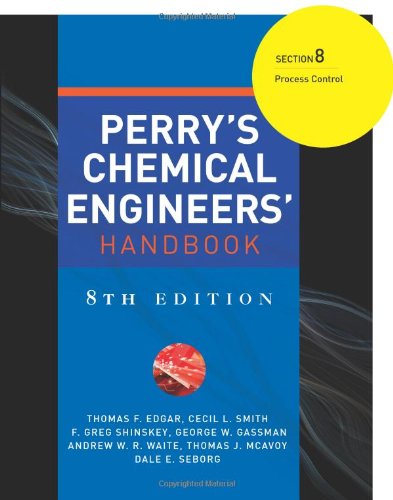 Perrys Chemical Engineers Handbook Section 8 8th Edition Cecil L Smith