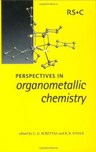 Perspectives In Organometallic Chemistry 1st Edition Cg Screttas