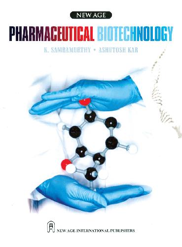 Pharmaceutical Biotechnology 1st Edition K Sambamurthy Ashutosh Kar
