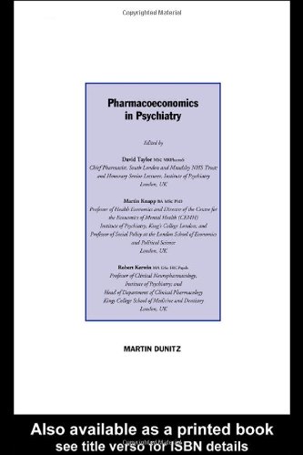 Pharmacoeconomics In Psychiatry 1st Edition David Taylor Martin Knapp
