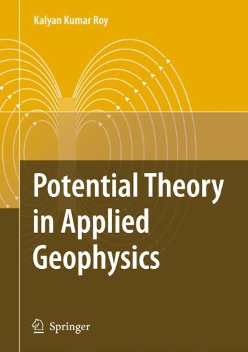 Potential Theory In Applied Geophysics 1st Edition Kalyan Kumar Roy
