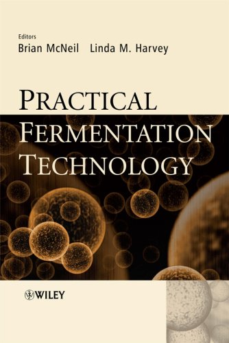Practical Fermentation Technology Brian Mcneil Linda Harvey