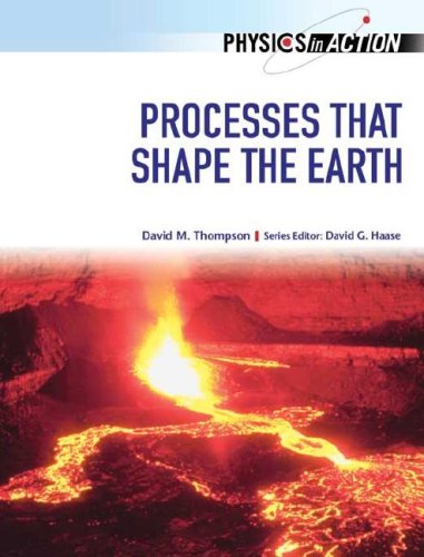 Processes That Shape The Earth 1st Edition David M Thompson