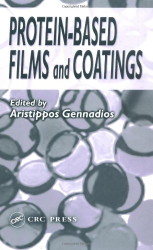 Proteinbased Films And Coatings 1st Edition Aristippos Gennadios