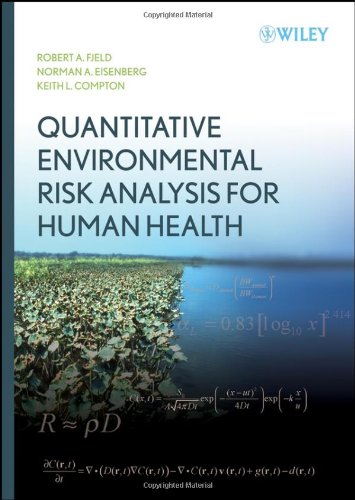 Quantitative Environmental Risk Analysis For Human Health 1st Edition Robert A Fjeld