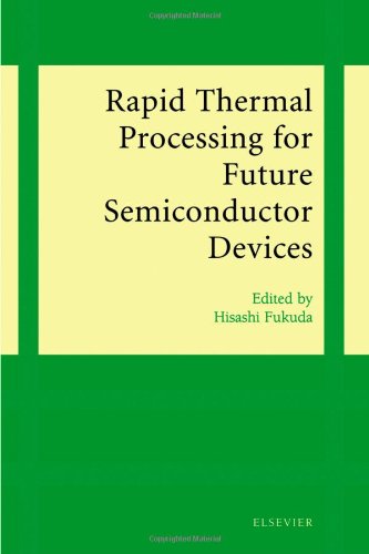 Rapid Thermal Processing For Future Semiconductor Devices H Fukuda