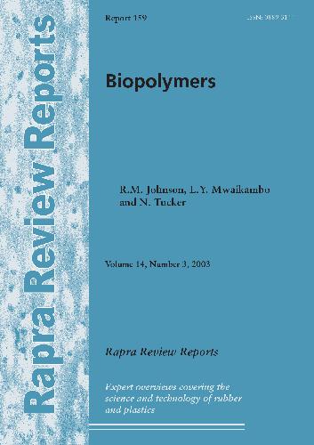 Biopolymers Johnson R M Mwaikambo Ly Yucker N