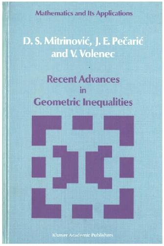 Recent Advances In Geometric Inequalities 1st Edition Dragoslav S Mitrinovic