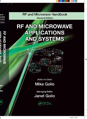 Rf And Microwave Handbook Rf And Microwave Applications And Systems 1st Mike Golio
