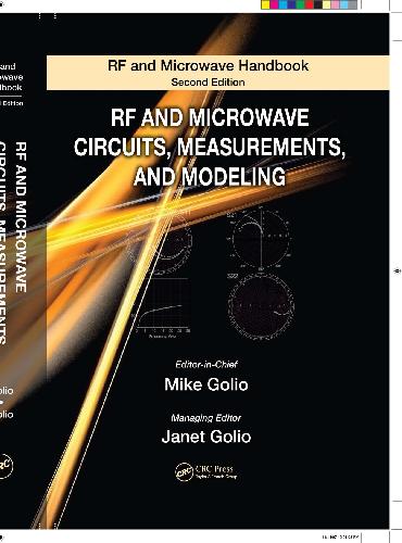 Rf And Microwave Handbook Rf And Microwave Circuits Measurements And Modeling 2nd Mike Golio