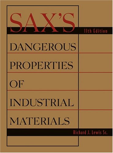 Saxs Dangerous Properties Of Industrial Materials 11th Edition Richard J Lewis