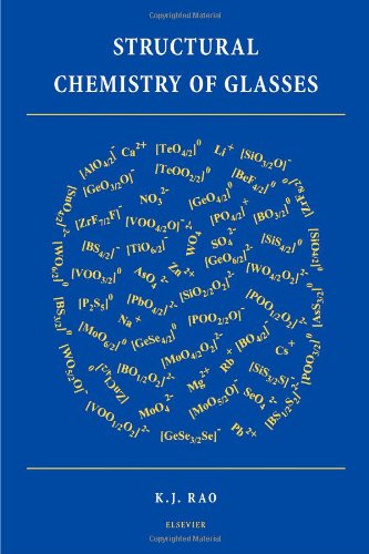 Structural Chemistry Of Glasses 1st Edition Kj Rao