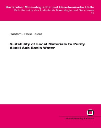 Suitability Of Local Materials To Purify Akaki Subbasin Water Habtamu Haile Tolera