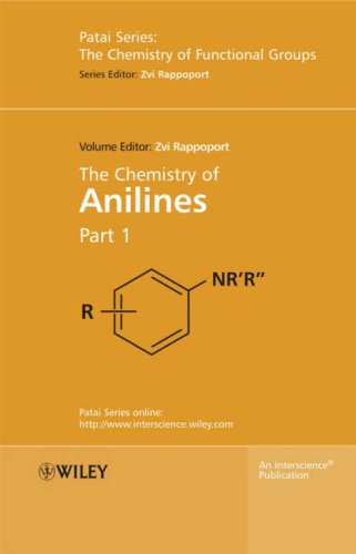 The Chemistry Of Anilines 1st Edition Professor Zvi Rappoport