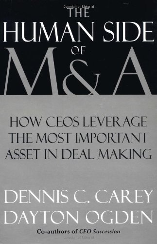 The Human Side Of Ma Dennis C Carey Dayton Ogden Judith A Roland