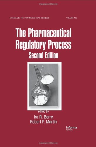 The Pharmaceutical Regulatory Process 2nd Edition R Berry Ira
