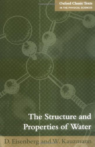 The Structure And Properties Of Water D Eisenberg W Kauzmann