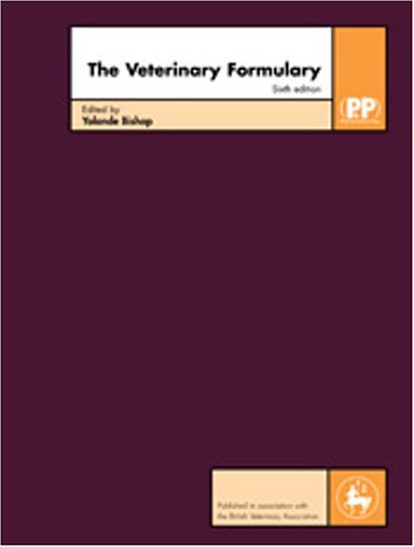 The Veterinary Formulary 6th Edition Yolande Bishop