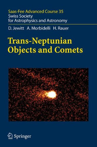 Transneptunian Objects And Comets Saasfee Advanced Course 35 1st Edition D Jewitt