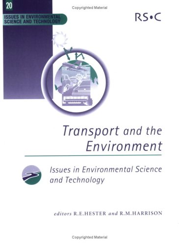 Transport And The Environment 1st Edition Rm Harrison Re Hester