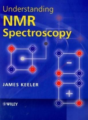 Understanding Nmr Spectroscopy 1st Edition James Keeler