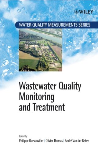 Wastewater Quality Monitoring And Treatment Philippe P Quevauviller