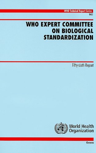 Who Expert Committee On Biological Standardization Fiftysixth Report World Health Organization