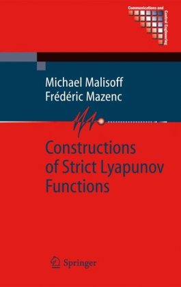 Constructions Of Strict Lyapunov Functions 1st Edition Michael Malisoff