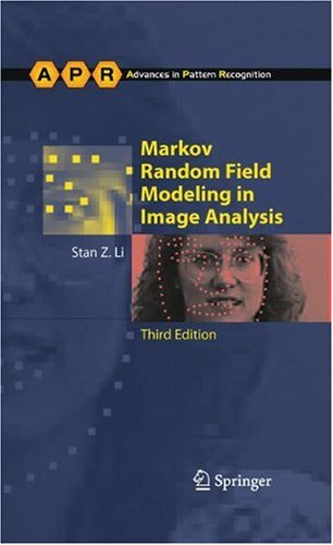 Markov Random Field Modeling In Image Analysis 3rd Edition Stan Z Li Auth