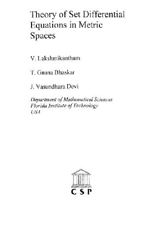 Theory Of Set Differential Equations In Metric Spaces V Lakshmikantham