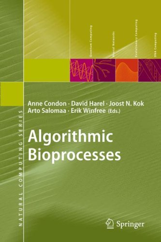 Algorithmic Bioprocesses 1st Edition Arto Salomaa Auth Anne Condon