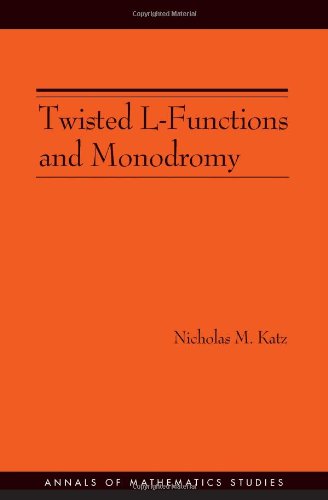 Twisted Lfunctions And Monodromy Nicholas M Katz