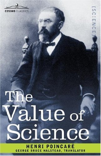 The Value Of Science Henri Poincar