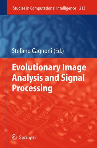 Evolutionary Image Analysis And Signal Processing 1st Edition Cynthia B Prez