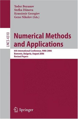 Numerical Methods And Applications 6th International Conference Nma 2006 Borovets Bulgaria August 2024 2006 Revised Papers 1st Edition Abdallah Bradji