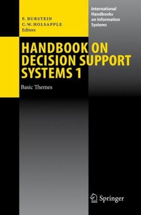 Handbook On Decision Support Systems 1 Basic Themes 1st Edition Frada Burstein
