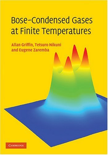 Bosecondensed Gases At Finite Temperatures 1st Edition Allan Griffin