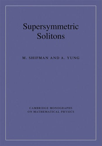 Supersymmetric Solitons 1st Edition M Shifman A Yung