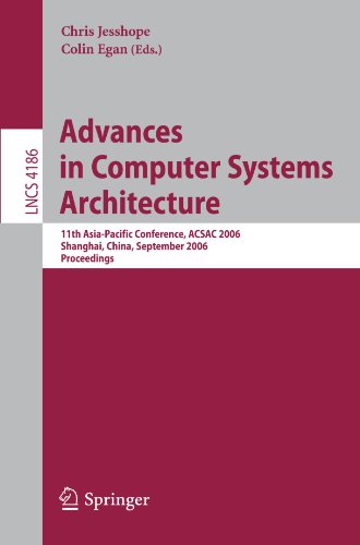 Advances In Computer Systems Architecture 11th Asiapacific Conference Acsac 2006 Shanghai China September 68 2006 Proceedings 1st Edition Guang R Gao Auth